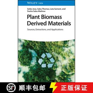 9783527350766 Volumes and Materials Derived Plant Applications Biomass Sources 3周達(dá) Extractions