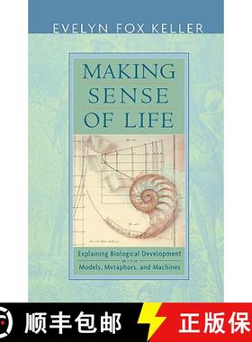 【3-4周达】Making Sense of Life: Explaining Biological Development with Models, Metaphors, and Machines [9780674012509]