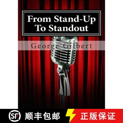 【3-4周达】From Stand-Up To Standout: How to punch up your presentations with the use of appropriate ... [9780692359747]