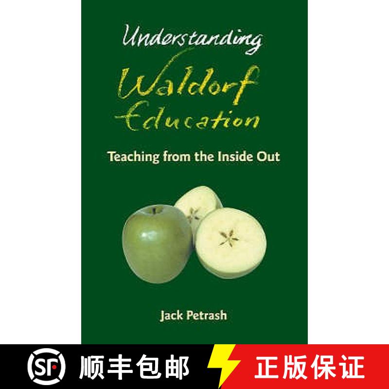 【2-3周达】Understanding Waldorf Education: Teaching from the Inside Out [9780863154300]