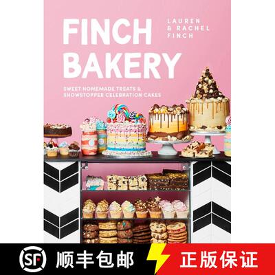 【3-4周达】Finch Bakery: Sweet Homemade Treats and Showstopper Celebration Cakes. A SUNDAY TIMES BEST... [9780241515105]