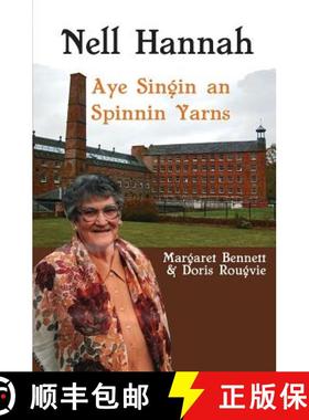 【3-4周达】Nell Hannah:  Spinnin Yarns an Aye Singin [9781907676383]