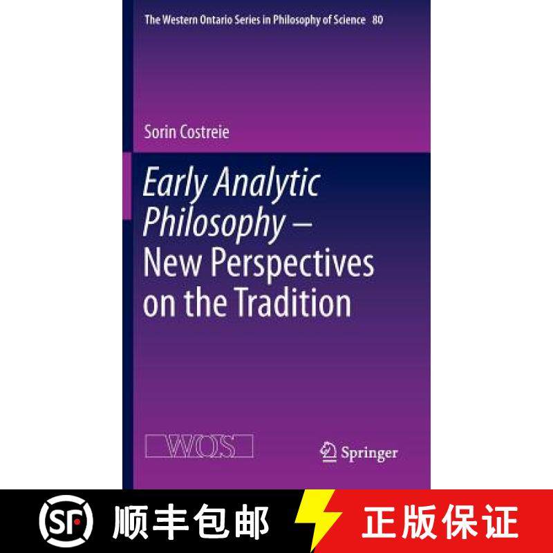 【3-4周达】Early Analytic Philosophy - New Perspectives on the Tradition [9783319242125]