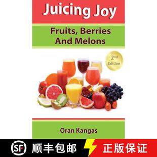 Juicing Joy Melons 9781940664002 And 4周达 Berries Fruits