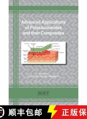 【3-4周达】Advanced Applications of Polysaccharides and their Composites [9781644900765]