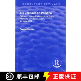 1904 Delivered Six 9781138566071 Academy o... Revival Lectures Painting Students the Royal 4周达