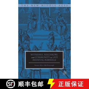 Medieval 9780230391994 Witnesses Community and 4周达 Neighbors Marseille Late