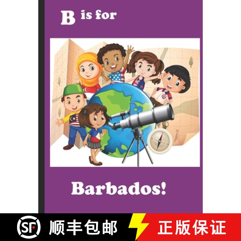 【2-3周达】B is for Barbados! [9781733785310]