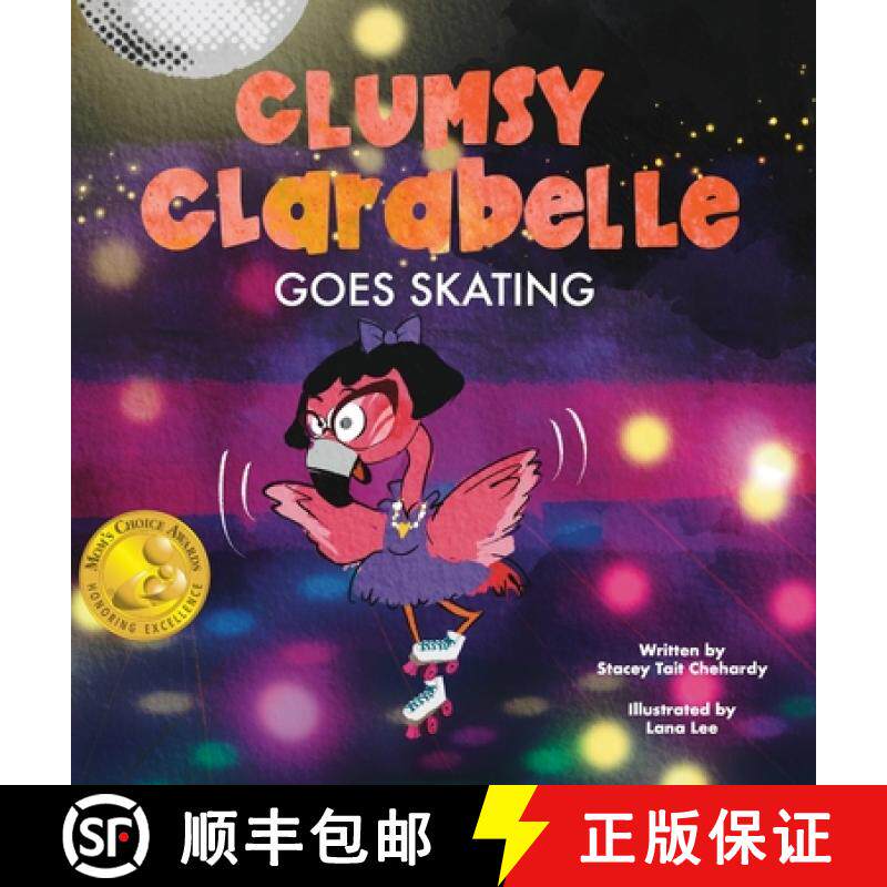 【3-4周达】Clumsy Clarabelle Goes Skating: A funny, interactive lesson about stealing [9781088047774]