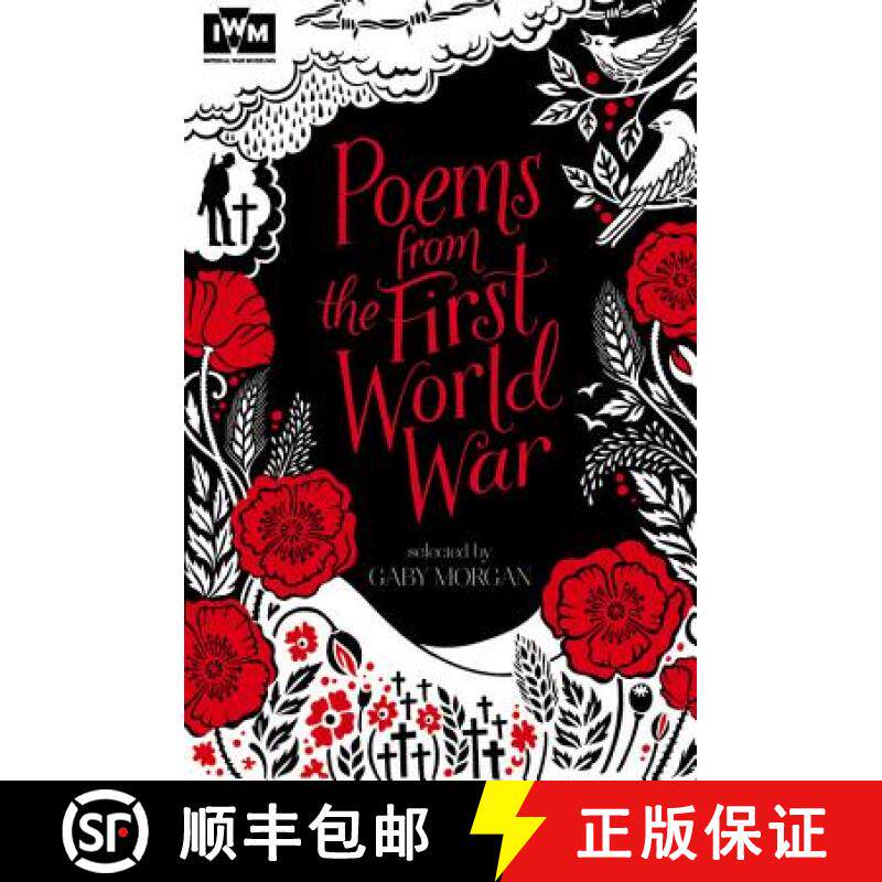 【3-4周达】Poems from the First World War: Published in Association with Imperial War Museums [9781447248644]