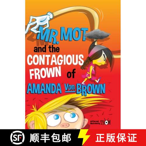 【3-4周达】精装 Mr. Mot and the Contagious Frown [9781329319912]