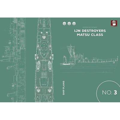 【4周达】Ijn Destroyers Matsu Class [9788365958389]