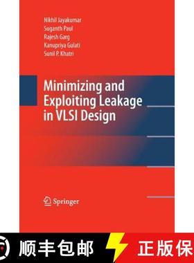 【3-4周达】Minimizing and Exploiting Leakage in VLSI Design [9781489985293]