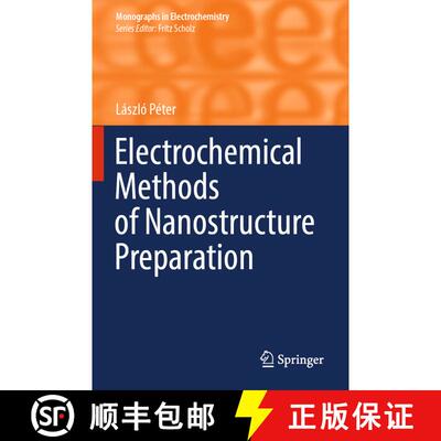 【3-4周达】Electrochemical Methods of Nanostructure Preparation [9783030691196]