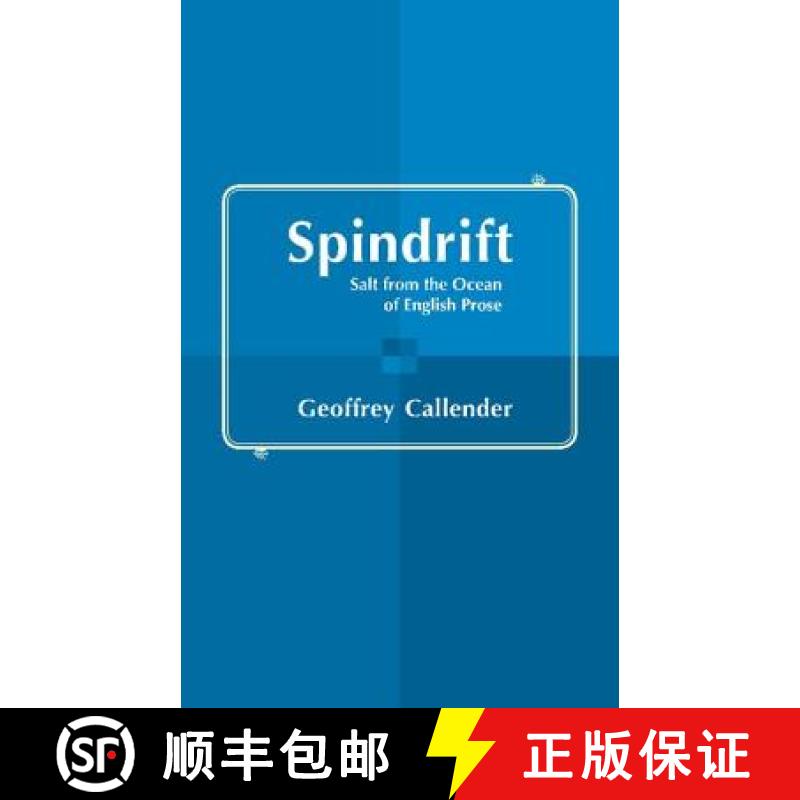 【3-4周达】Spindrift: Salt from the Ocean of English Prose [9781107651586]