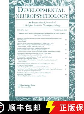 【3-4周达】Normal Neuropsychological Development in the School-age Years: A Special Issue of developm... [9780805896893]