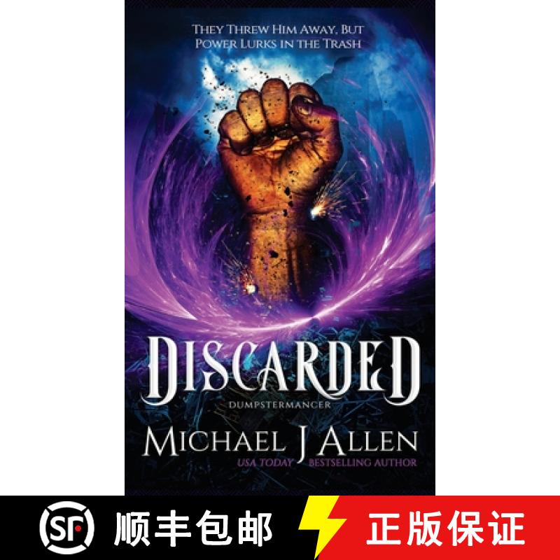 【2-3周达】Discarded: An Urban Fantasy Adventure [9781944357160]