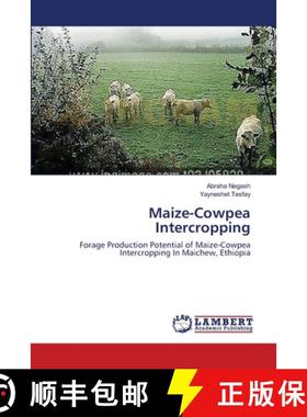 预订 Maize-Cowpea Intercropping [9783659385063]
