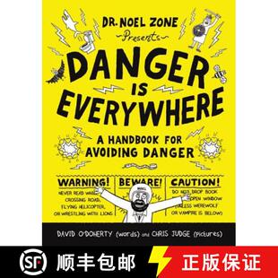 【3-4周达】Danger Is Everywhere: A Handbook for Avoiding Danger [9780316501835]