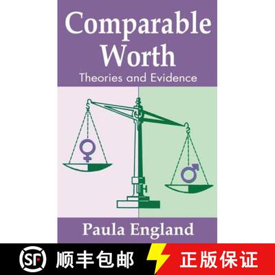 预订 Comparable Worth : Social Institutions and Social Change [9780202303499]