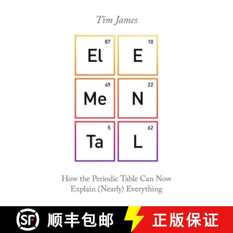 【3-4周达】Elemental: How the Periodic Table Can Now Explain (Nearly) Everything [9781472140944]