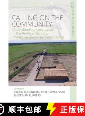 【3-4周达】Calling on the Community: Understanding Participation in the Heritage Sector, an Interacti... [9781800738386]