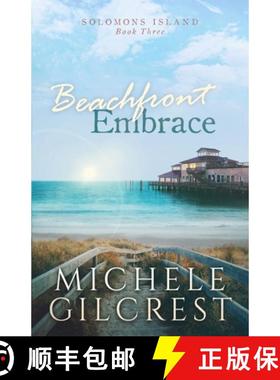 预订 Beachfront Embrace (Solomons Island Book Three) [9781953722157]