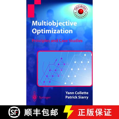 【3-4周达】精装 Multiobjective Optimization : Principles and Case Studies [9783540401827]