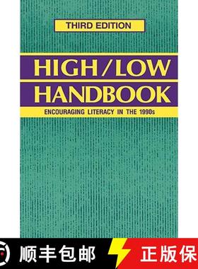 预订 High-Low Handbook: Encouraging Literacy in the 1990s Third Edition [9780835228046]