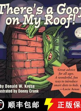 预订 There's a Goof on My Roof! [9780998197234]