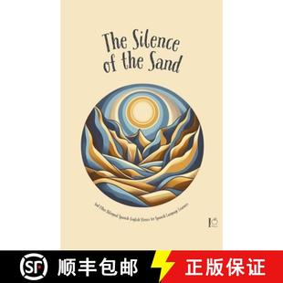 Language Silence And Sand 预订 Bilingual for Learners Stories English Spanish 9798224727995 Other The
