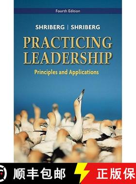 【3-4周达】Practicing Leadership Principles And Applications, 4Th Edition [Wiley经管] [9780470086988]