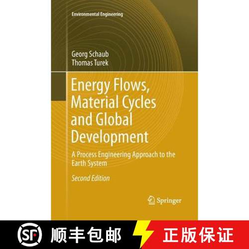 【3-4周达】Energy Flows, Material Cycles and Global Development : A Process Engineering Approach to t... [9783319805856]