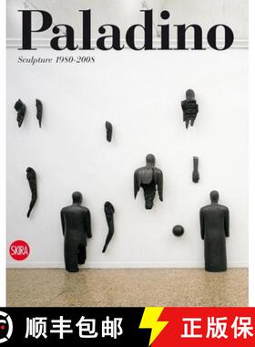 【3-4周达】Mimmo Paladino: Sculpture 1980-2008 [9788857204192]