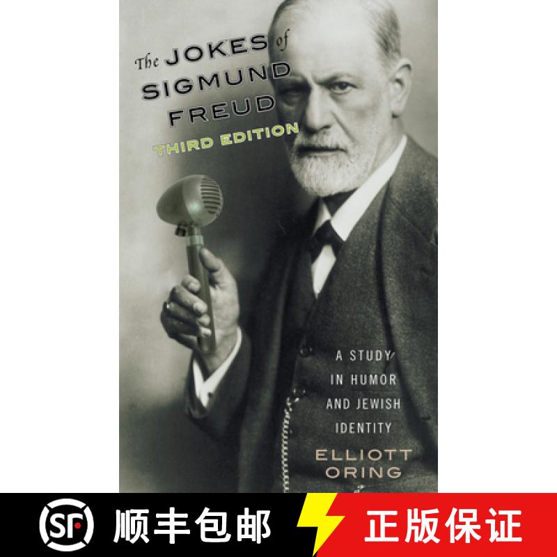 【4周达】The Jokes of Sigmund Freud: A Study in Humor and Jewish Identity, 3rd Edition [9780765704290]
