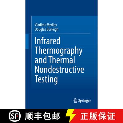 【3-4周达】Infrared Thermography and Thermal Nondestructive Testing [9783030480011]