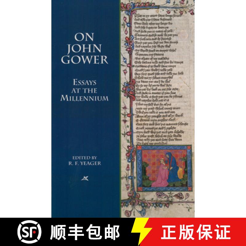【3-4周达】On John Gower : Essays at the Millennium [9781580440981]