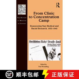 Concentration Research Camp From 1933 Racial Reassessing 1945 Medical Clinic and 4周达 9781032096933 Nazi