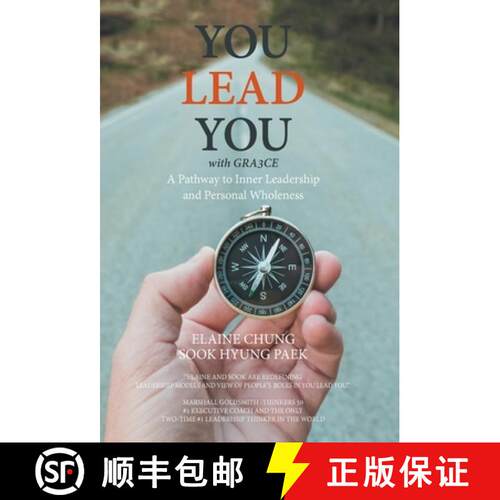 【3-4周达】精装 You Lead You with Gra3ce: A Pathway to   Inner Leadership and Personal Wholeness [9798765225578]