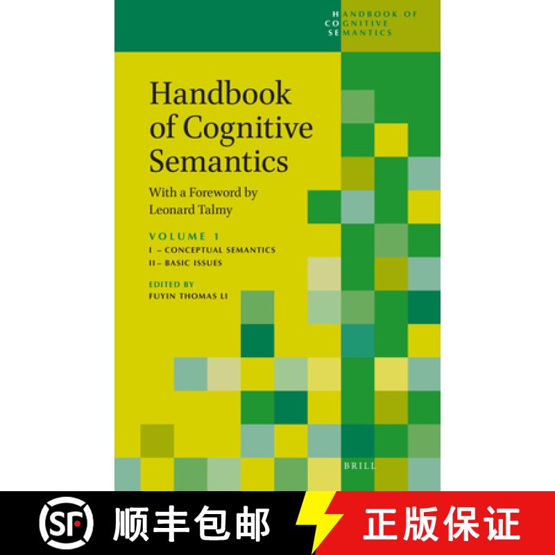 预订 Handbook of Cognitive Semantics (Part 1): With a Foreword by Leonard Talmy [9789004468207]