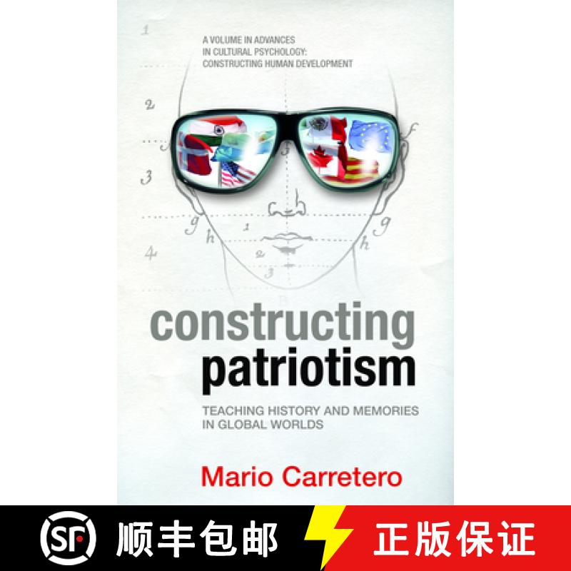 【3-4周达】Constructing Patriotism: Teaching History and Memories in Global Worlds (Hc) [9781617353406]