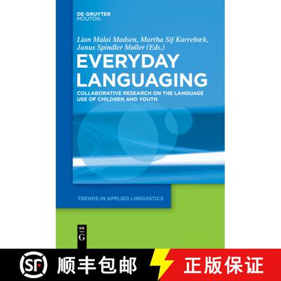 【3-4周达】Everyday Languaging: Collaborative Research on the Language Use of Children and Youth [9781614514794]