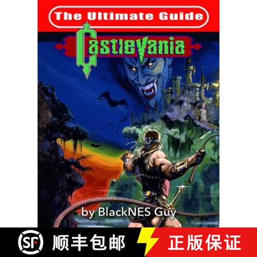 【3-4周达】NES Classic: The Ultimate Guide to Castlevania [9781775133599]
