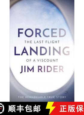 【3-4周达】Forced Landing: The Last Flight of a Viscount: The Last Flight of a Viscount [9781912575961]