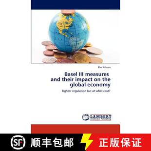 Basel their 预订 the 9783845434629 measures economy III and global impact