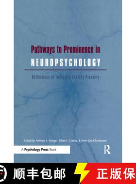 【3-4周达】Pathways to Prominence in Neuropsychology : Reflections of Twentieth-Century Pioneers [9780415650748]