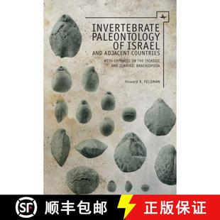 【3-4周达】Invertebrate Paleontology (Mesozoic) of Israel and Adjacent Countries with Emphasis on the... [9781618113054]