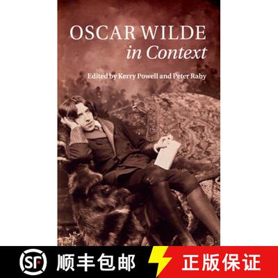 【3-4周达】Oscar Wilde in Context: - Oscar Wilde in Context [9781316647585]