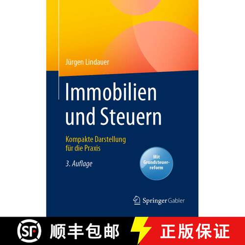 【3-4周达】精装 Immobilien und Steuern: Kompakte Darstellung für die Praxis (3., überarb. u. aktual... [9783658293321]