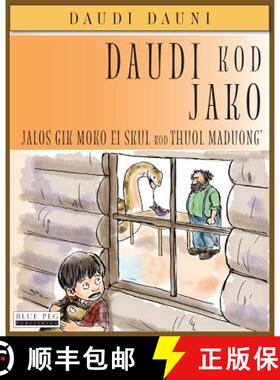 【3-4周达】Daudi Kod Jako: Jalos Gik Moko Ei Skul Kod Thuol Maduong' (Luo Edition) [9781922159601]